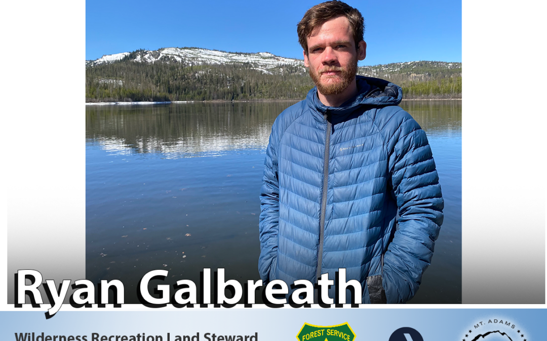 Meet Ryan Galbreath – 2021 Public Lands Stewards Intern