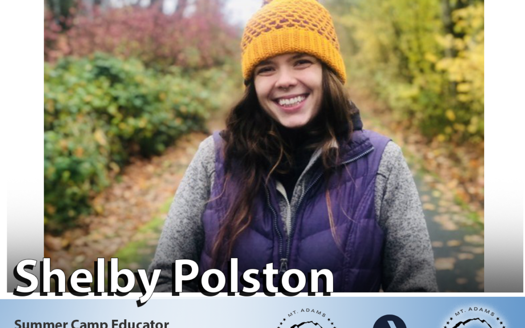 Meet Shelby Polston – 2021 Public Lands Stewards Intern